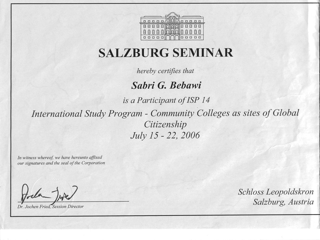 Salzburg Seminar certificate — Dr. Sabri G. Bebawi, ISP 14, International Study Program, Community Colleges as sites of Global Citizenship, July 2006